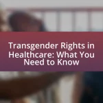 Transgender Rights in Healthcare: What You Need to Know